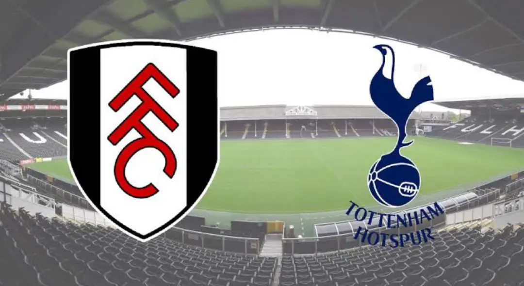 Fulham vs Tottenham Hotspur Prediction and Betting Tips