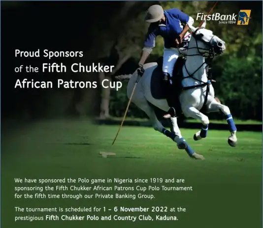 FirstBank Sponsors Fifth Chukker African Patrons Cup Polo Tournament