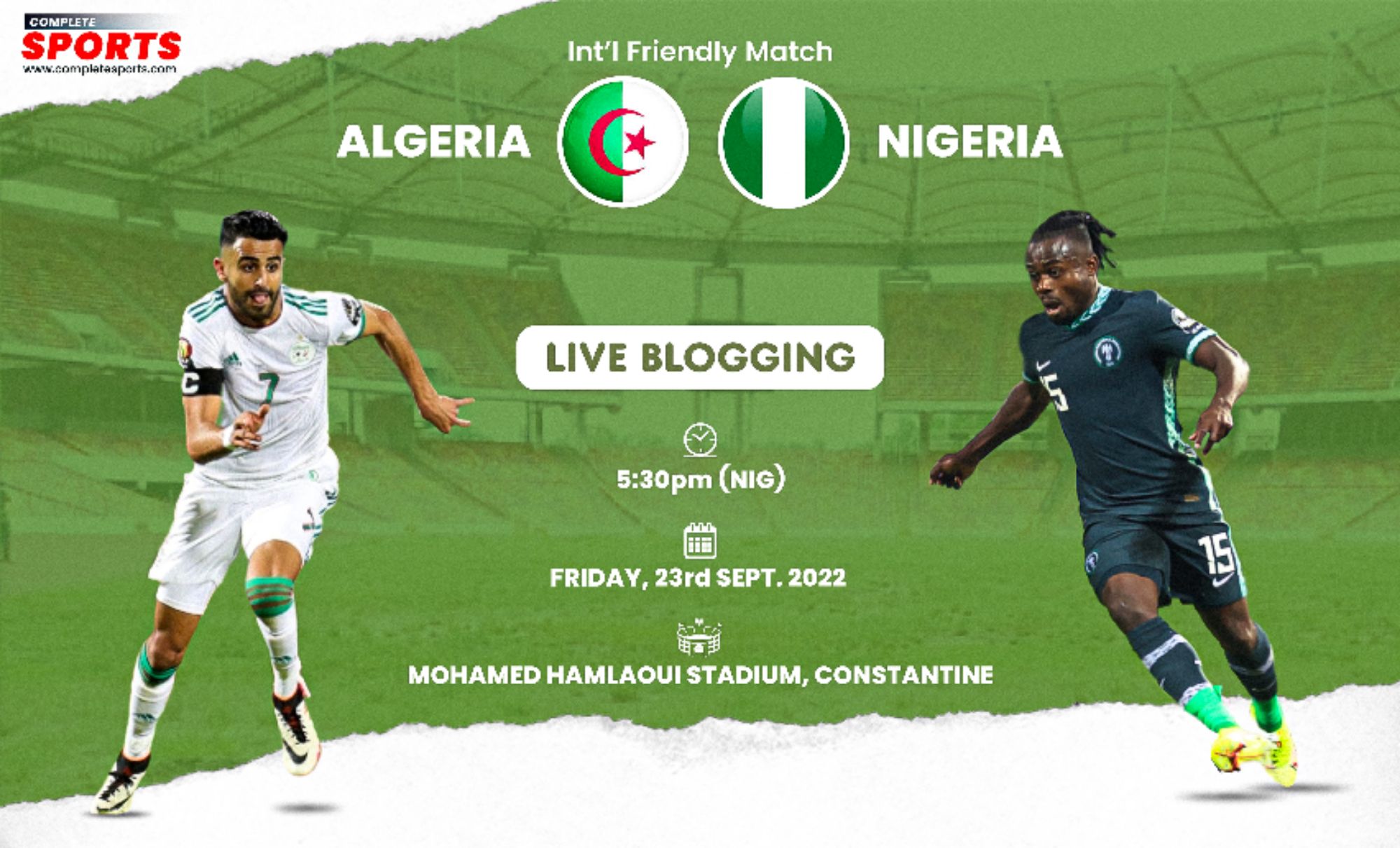 international-friendly-algeria-vs-nigeria-fennec-foxes-super-eagles-chahid-mohamed-hamlaoui-stadium-constantine