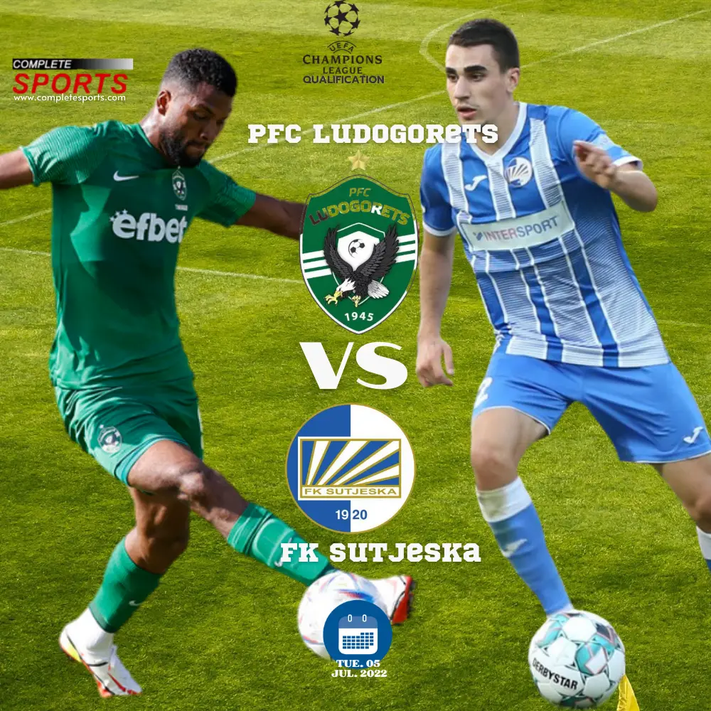 Ludogorets Vs Sutjeska – Preview And Predictions